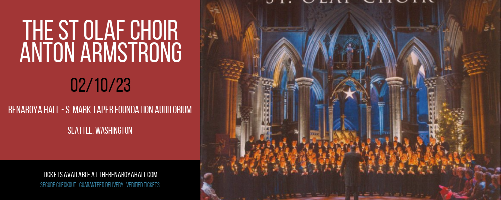 The St Olaf Choir - Anton Armstrong at Benaroya Hall