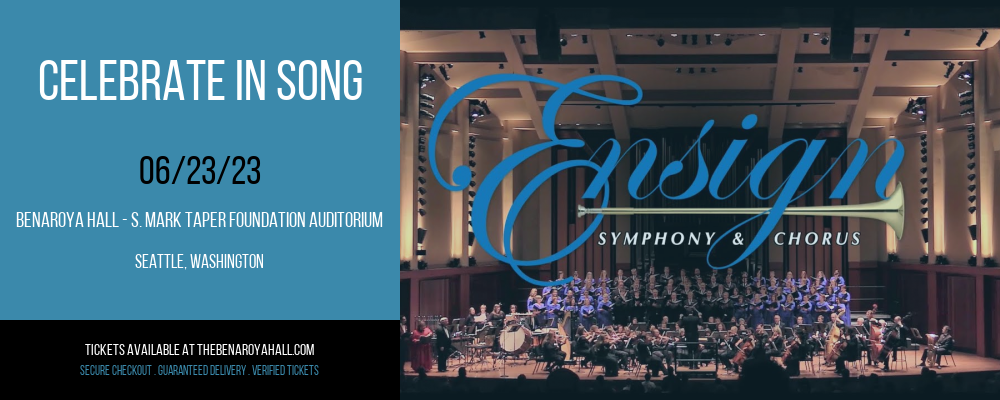 Celebrate in Song at Benaroya Hall