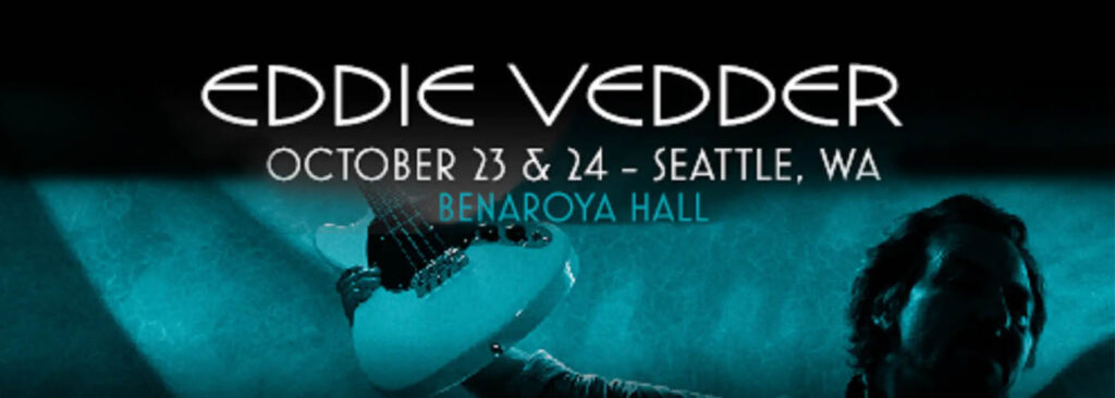 Eddie Vedder at Benaroya Hall - S. Mark Taper Foundation Auditorium