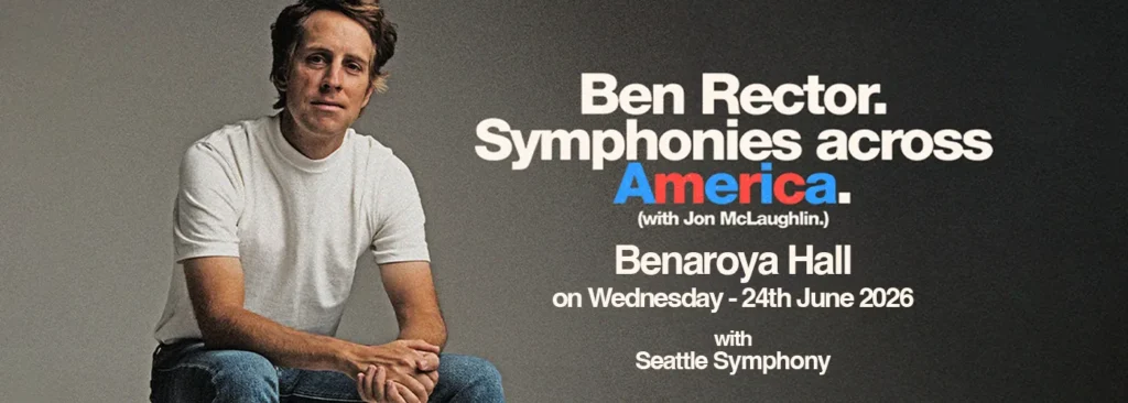 Ben Rector at Benaroya Hall - S. Mark Taper Foundation Auditorium